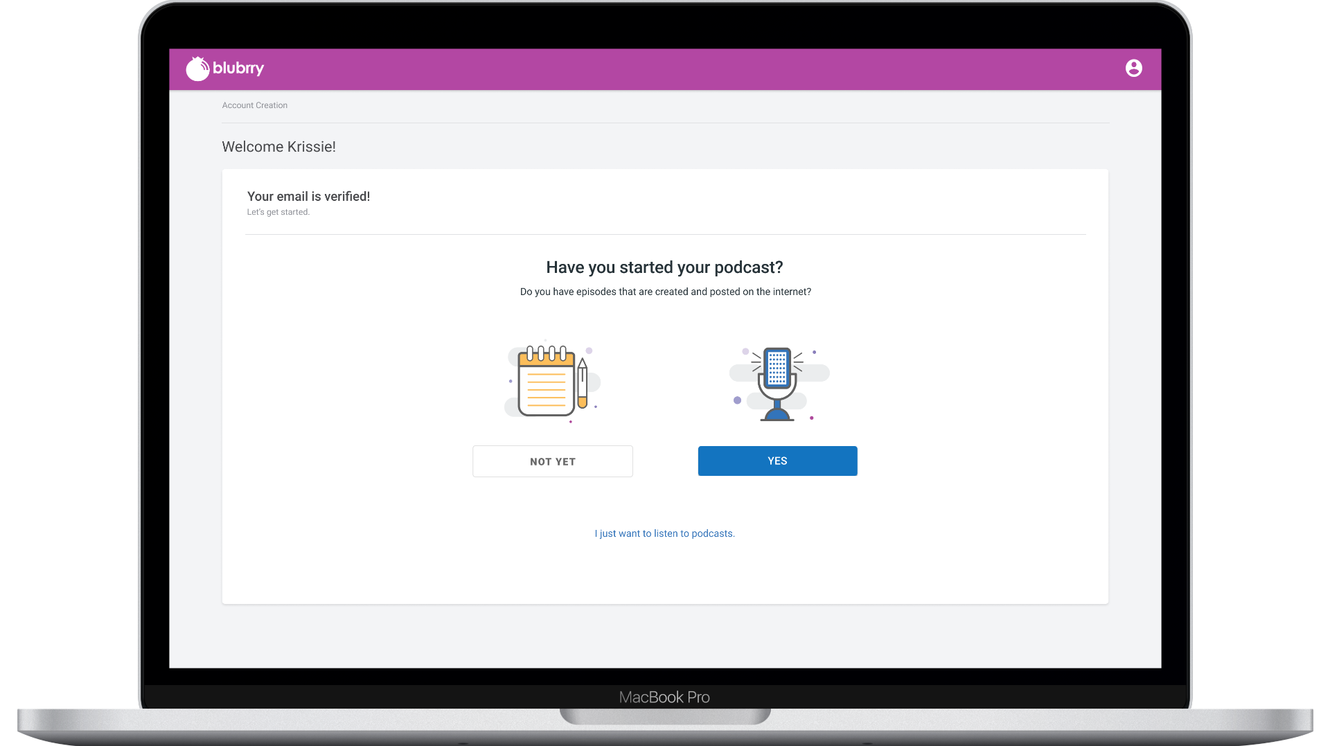 Step 2 — Email Verified, Choose Your Path